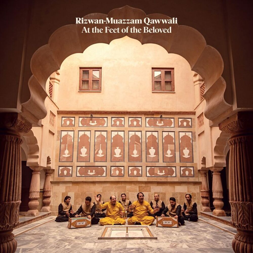Rizwan-Muazzam Qawwali - At the Feet of the Beloved  LP LP